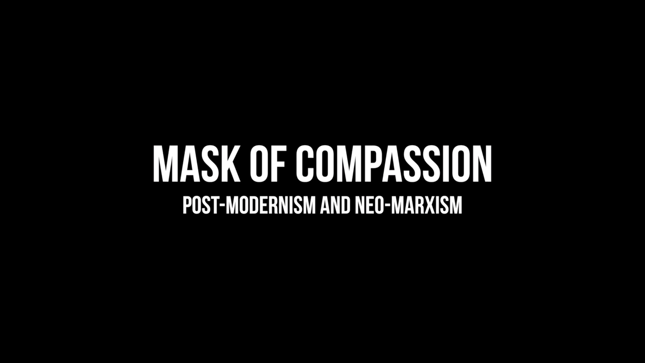 Jordan Peterson: Postmodernism & the Mask of Compassion